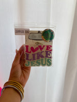 LOVE LIKE JESUS FRESHIE: CHAMPAGNE TOAST-Sissy Boutique